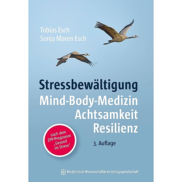 Stressbewältigung, Tobias Esch, Sonja Maren Esch