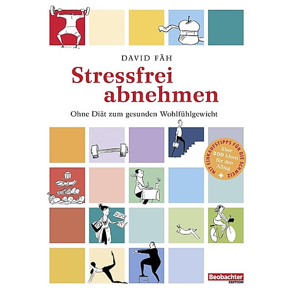 Stressfrei abnehmen, David Fäh