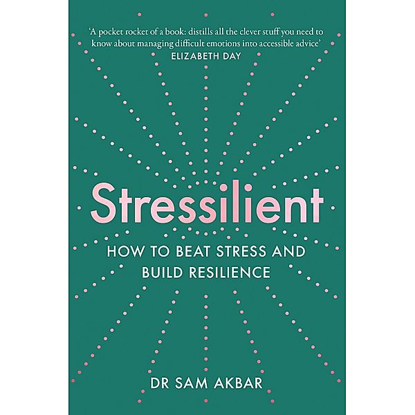 Stressilient, Sam Akbar