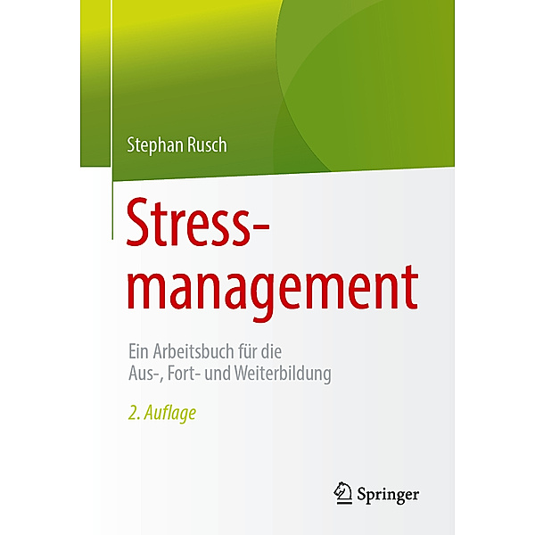 Stressmanagement, Stephan Rusch