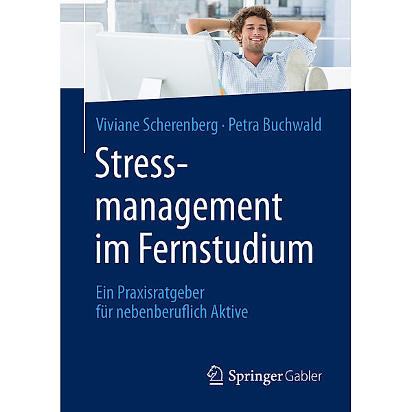 Stressmanagement im Fernstudium, Viviane Scherenberg, Petra Buchwald
