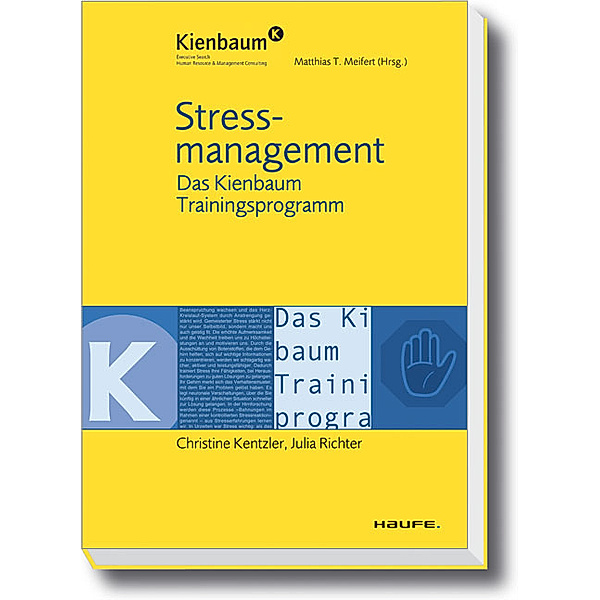Stressmanagement / Kienbaum bei Haufe, Christine Kentzler, Julia Richter