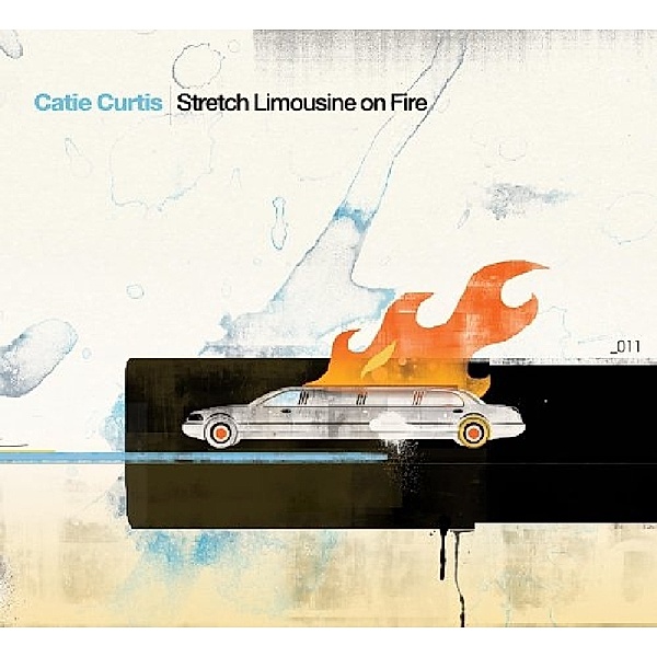 Stretch Limosine On Fire, Catie Curtis