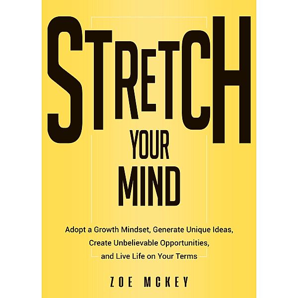 Stretch Your Mind (Cognitive Development, #7) / Cognitive Development, Zoe Mckey