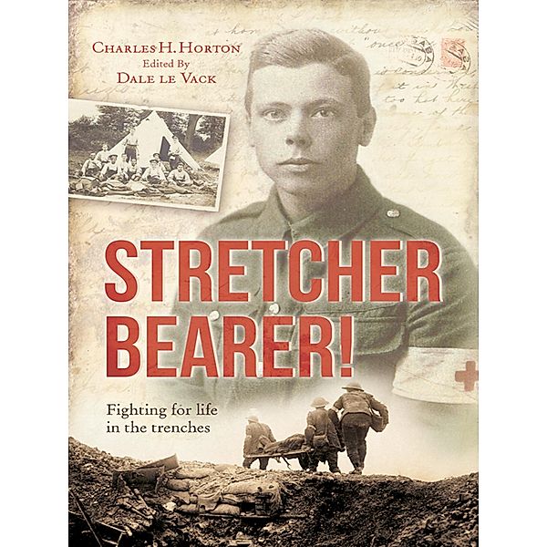Stretcher Bearer!, Charles Horton