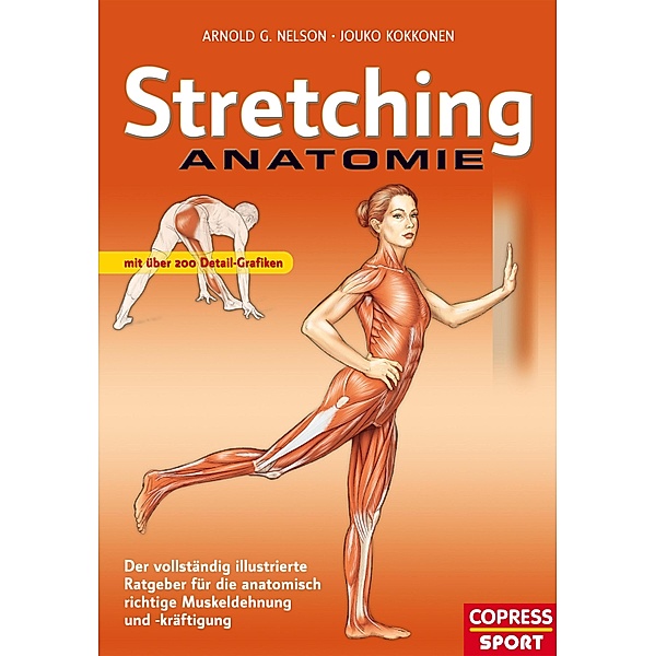 Stretching Anatomie, Jouko Kokkonen, Arnold G. Nelson