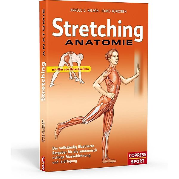 Stretching Anatomie, Arnold G. Nelson, Jouko Kokkonen