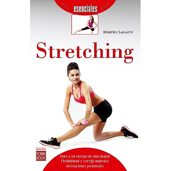 Stretching / Esenciales, Béatrice Lassarre