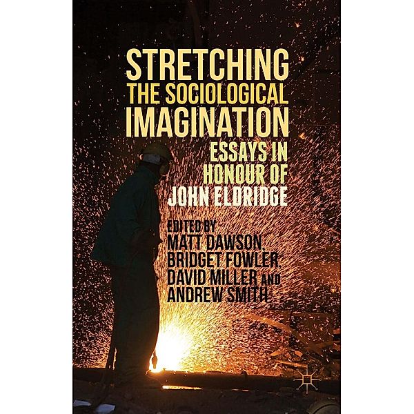 Stretching the Sociological Imagination