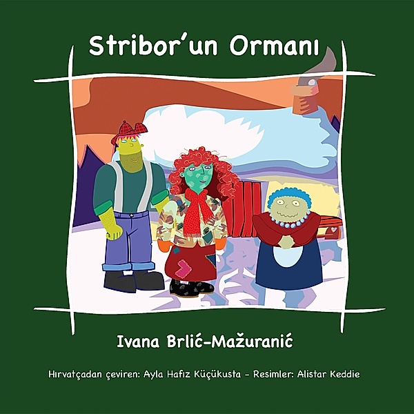 Stribor'un Ormani, Ivana Brlic-Mazuranic