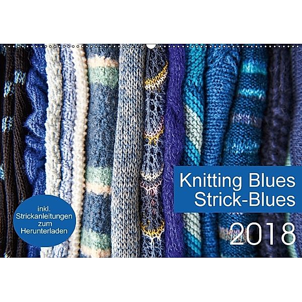 Strick-Blues (Wandkalender 2018 DIN A2 quer), Ulrike Gronert and Dagmara Berztiss