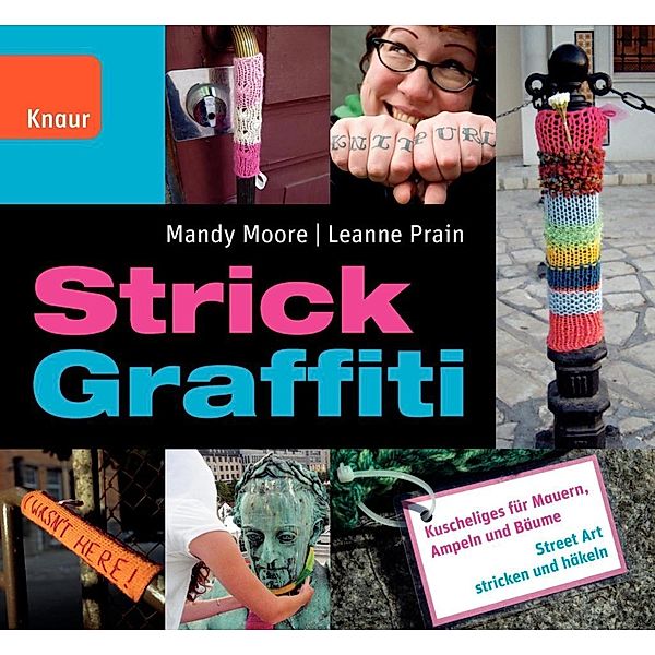 Strick Graffiti, Mandy Moore, Leanne Prain