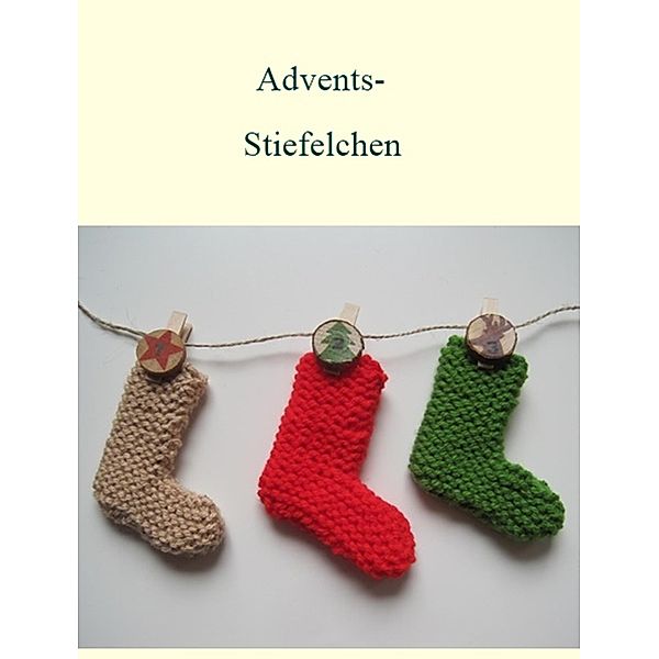 Strickanleitung Adventskalender, Kerstin Münchehofe