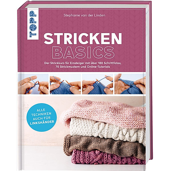 Stricken basics - Alle Techniken auch für Linkshänder!, Stephanie van der Linden