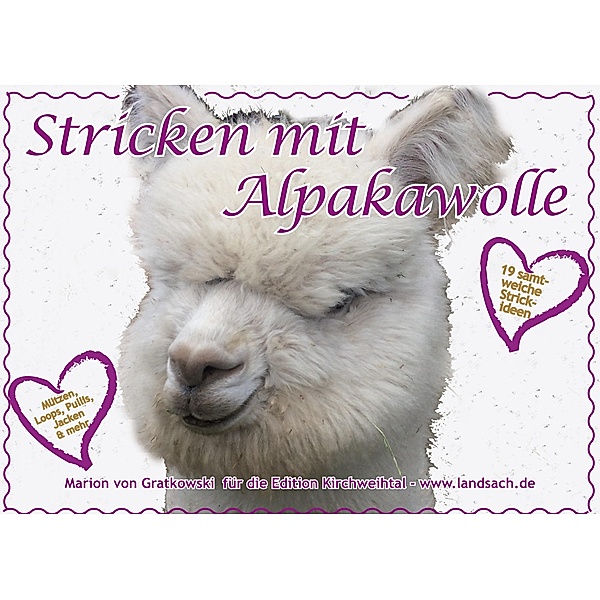 Stricken mit Alpakawolle / Bayerisch stricken Bd.18, Marion von Gratkowski