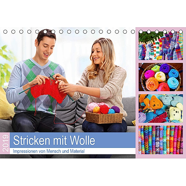 Stricken mit Wolle 2019. Impressionen von Mensch und Material (Tischkalender 2019 DIN A5 quer), Steffani Lehmann