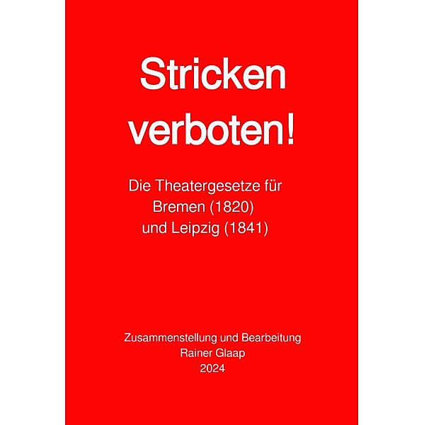 Stricken verboten!, Rainer Glaap