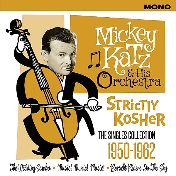 Strictly Kosher, Mickey Katz & His Orchestra