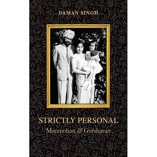 Strictly Personal, Daman Singh