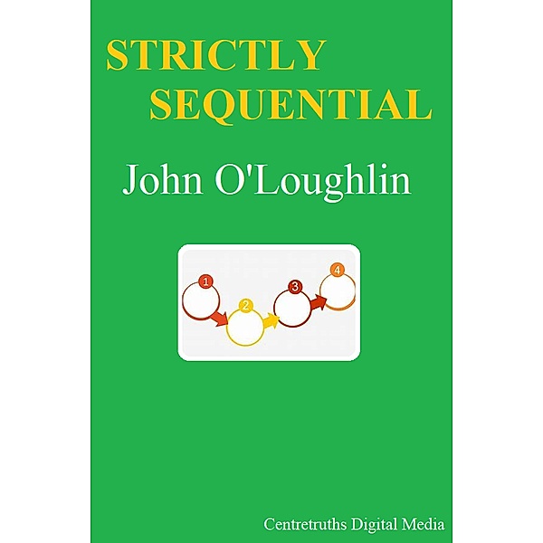 Strictly Sequential, John O'Loughlin
