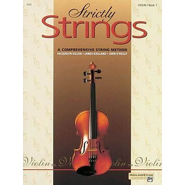 Strictly Strings, Violoncello, Jacquelyn Dillon, James Kjelland, John O'Reilly