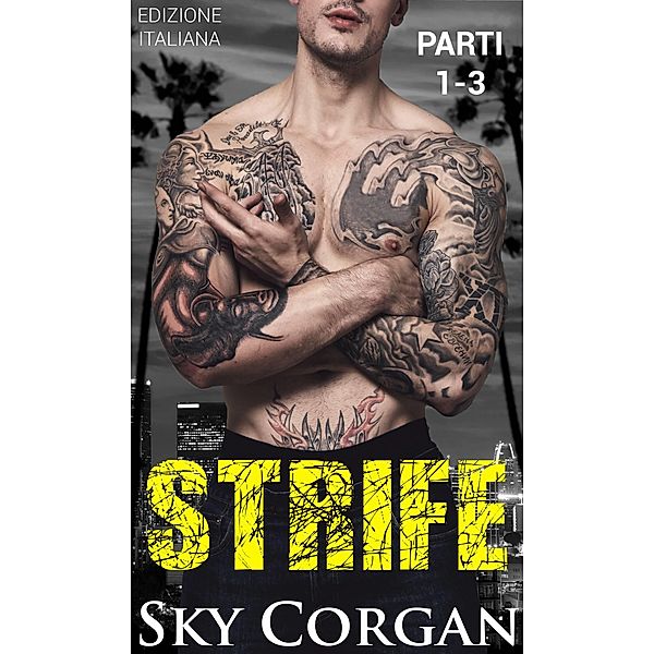 Strife (Parti 1, 2 e 3), Sky Corgan