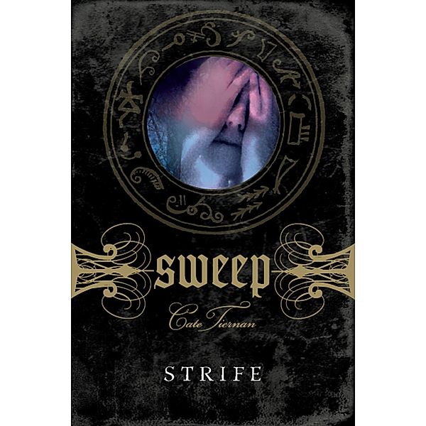 Strife / Sweep Bd.9, Cate Tiernan