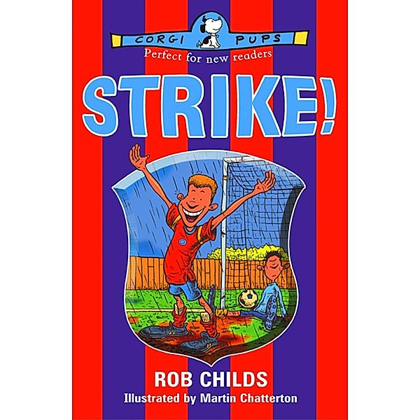 Strike!, Rob Childs