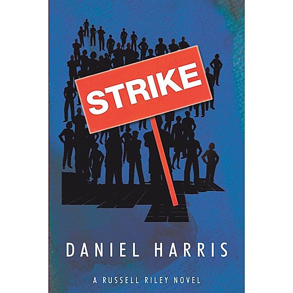 Strike, Daniel Harris