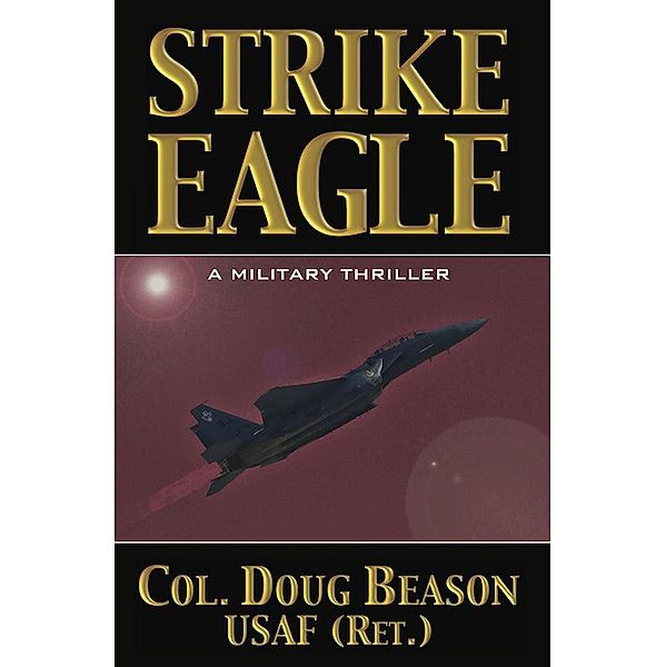 Strike Eagle, Doug Beason