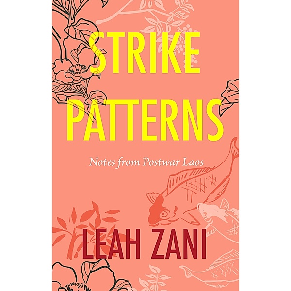 Strike Patterns, Leah Zani