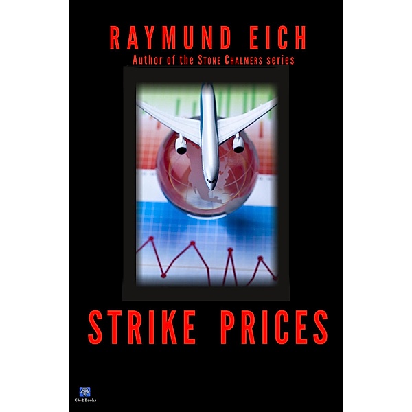 Strike Prices, Raymund Eich