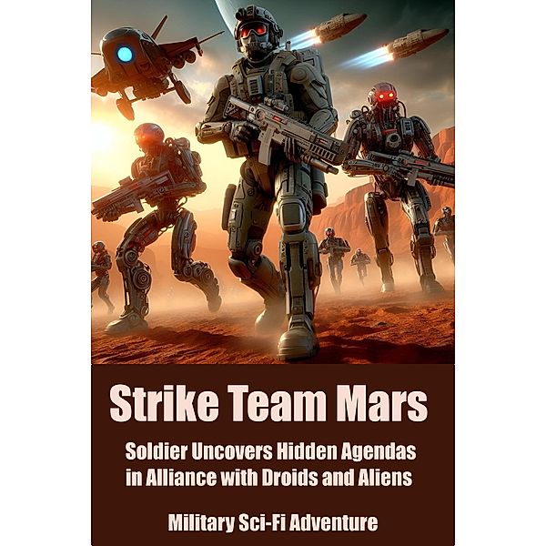 Strike Team Mars, StoryBuddiesPlay
