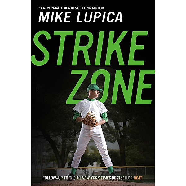 Strike Zone, Mike Lupica