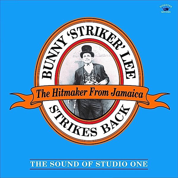 Strikes Back:The Sound Of Studio One, Bunny "striker" Lee