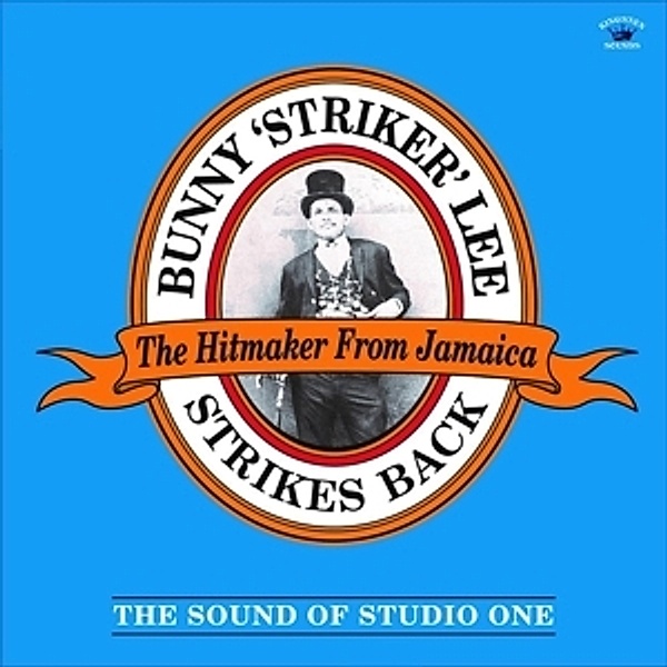 Strikes Back:The Sound Of Studio One (Vinyl), Bunny "striker" Lee