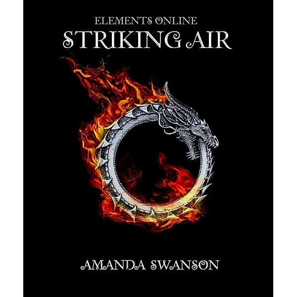 Striking Air (Elements Online, #1) / Elements Online, Amanda Swanson