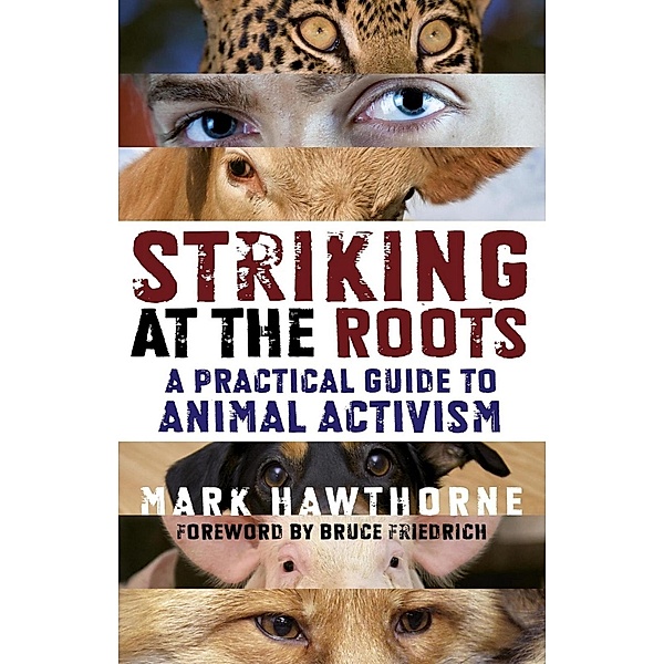 Striking at the Roots, Mark Hawthorne