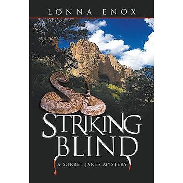 Striking Blind, Lonna Enox