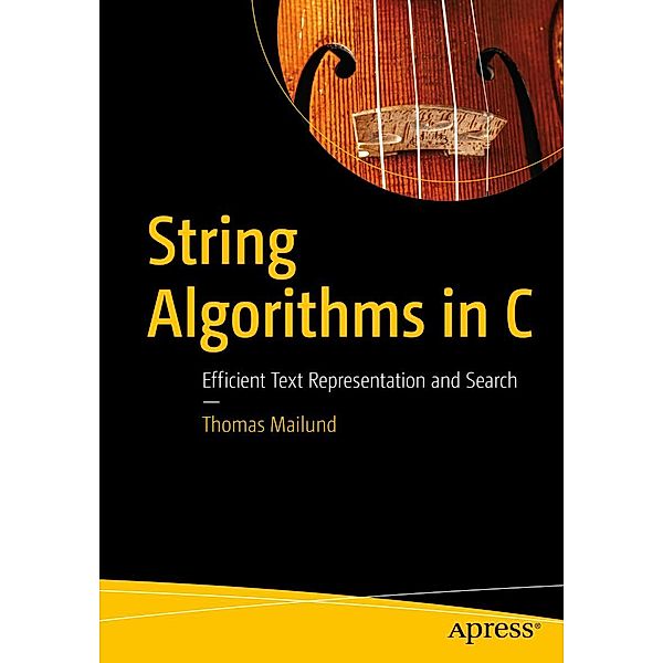 String Algorithms in C, Thomas Mailund