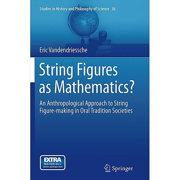 String Figures as Mathematics?, Eric Vandendriessche