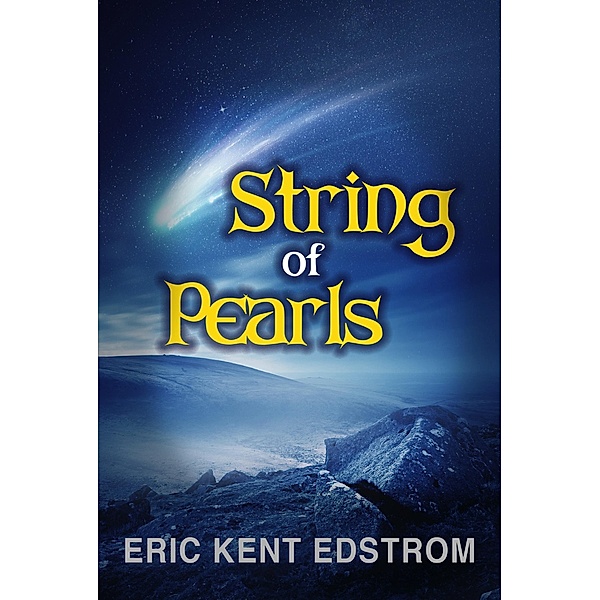 String of Pearls, Eric Kent Edstrom