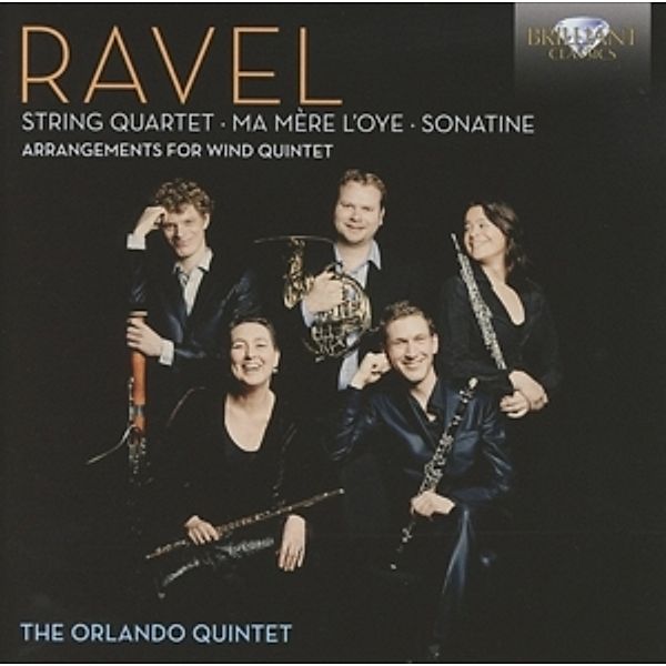 String Quartet/Ma Mere L'Oye/Sonatine, The Orlando Quintet