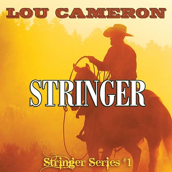 Stringer, Lou Cameron