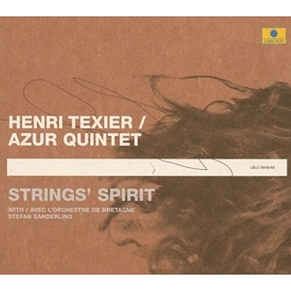 Strings' Spirit, Henri Texier, Azur Quintet