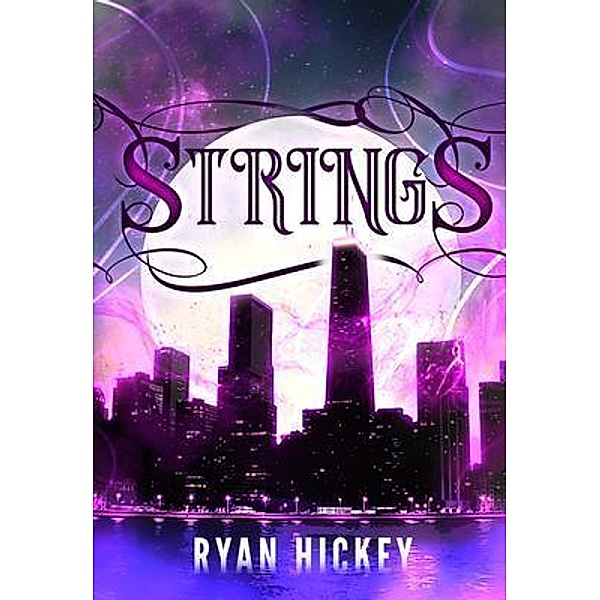 Strings / The Winter Saga, Ryan Michael Hickey