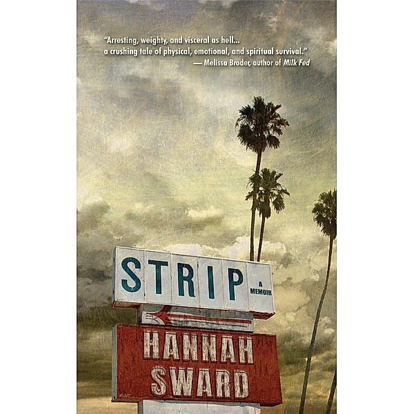 Strip, Hannah Sward