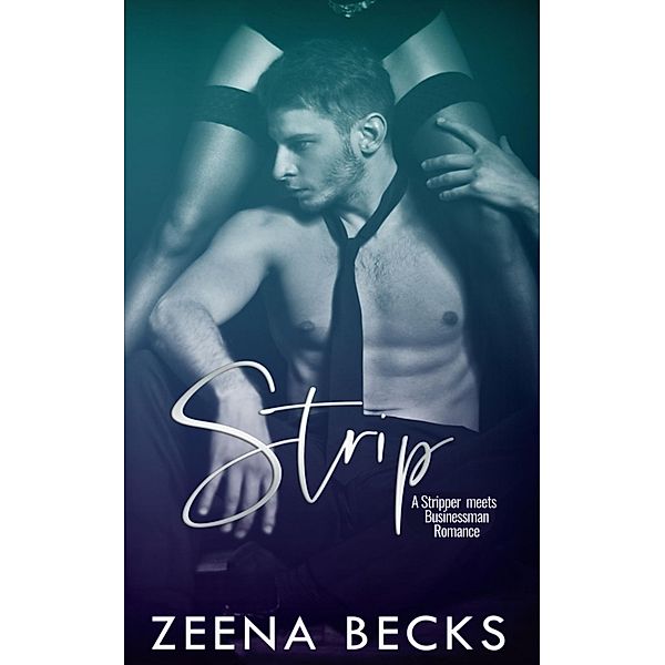 STRIP, Zeena Becks