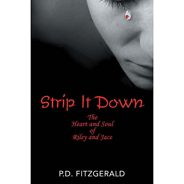 Strip It Down, P. D. Fitzgerald