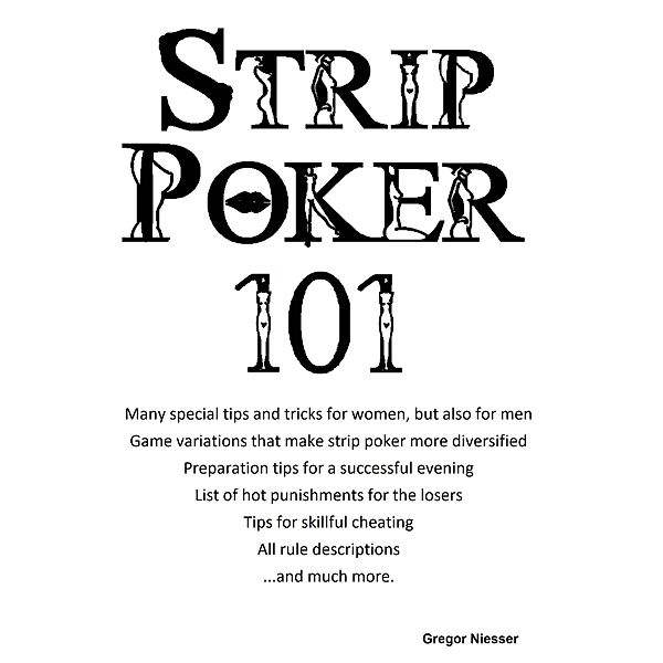 Strip-Poker 101, Gregor Niesser